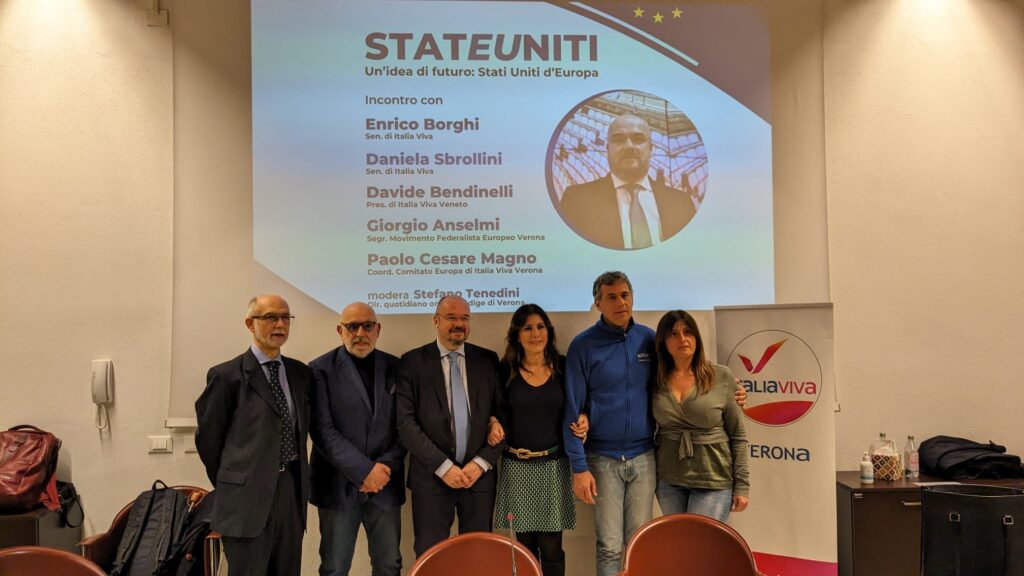 Stati Uniti d’Europa ed esercito unico, da qui inizia la campagna elettorale di Italia Viva a Verona 1 Italia Viva Stati Uniti d'Europa