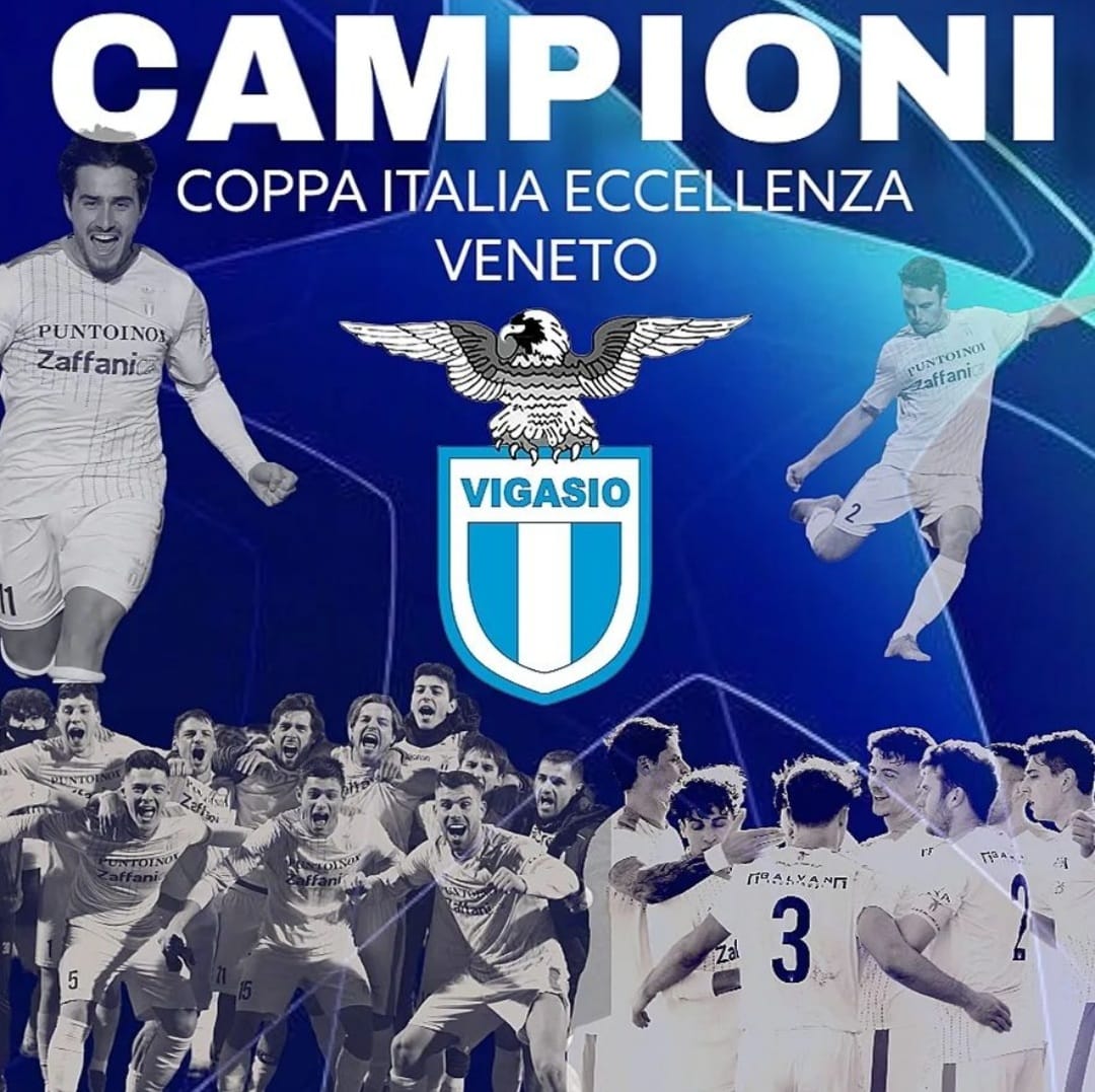 COPPA ITALIA ECCELLENZA, VIGASIO CAMPIONE!