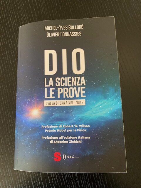 Dio-La scienza-Le Prove. 600 pagine per dire che Dio esiste