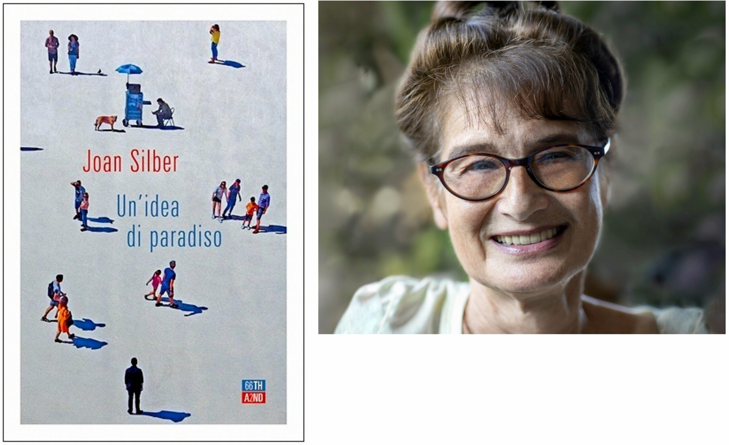 Sei storie nello spazio e nel tempo per Un'idea di paradiso. Joan Silber, i grandi ideali e le piccole scelte dell'esistenza 1 Joan Silber Recensione 1 scaled