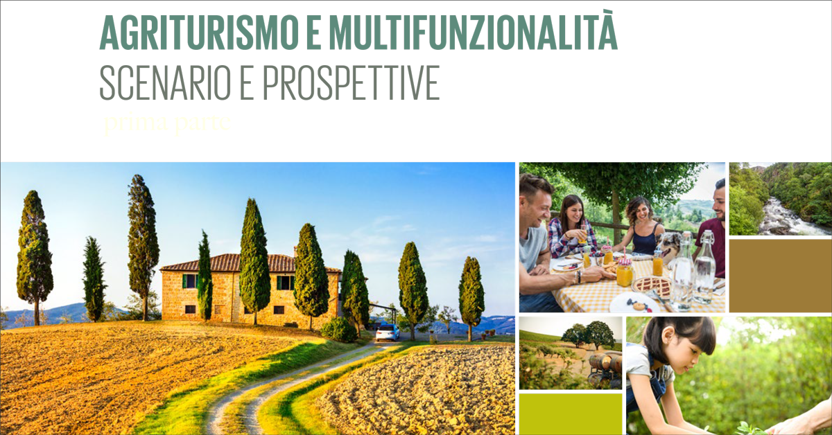 Agriturismi e multifunzionalità. Presentato il rapporto 2024 da Ismea (prima parte).