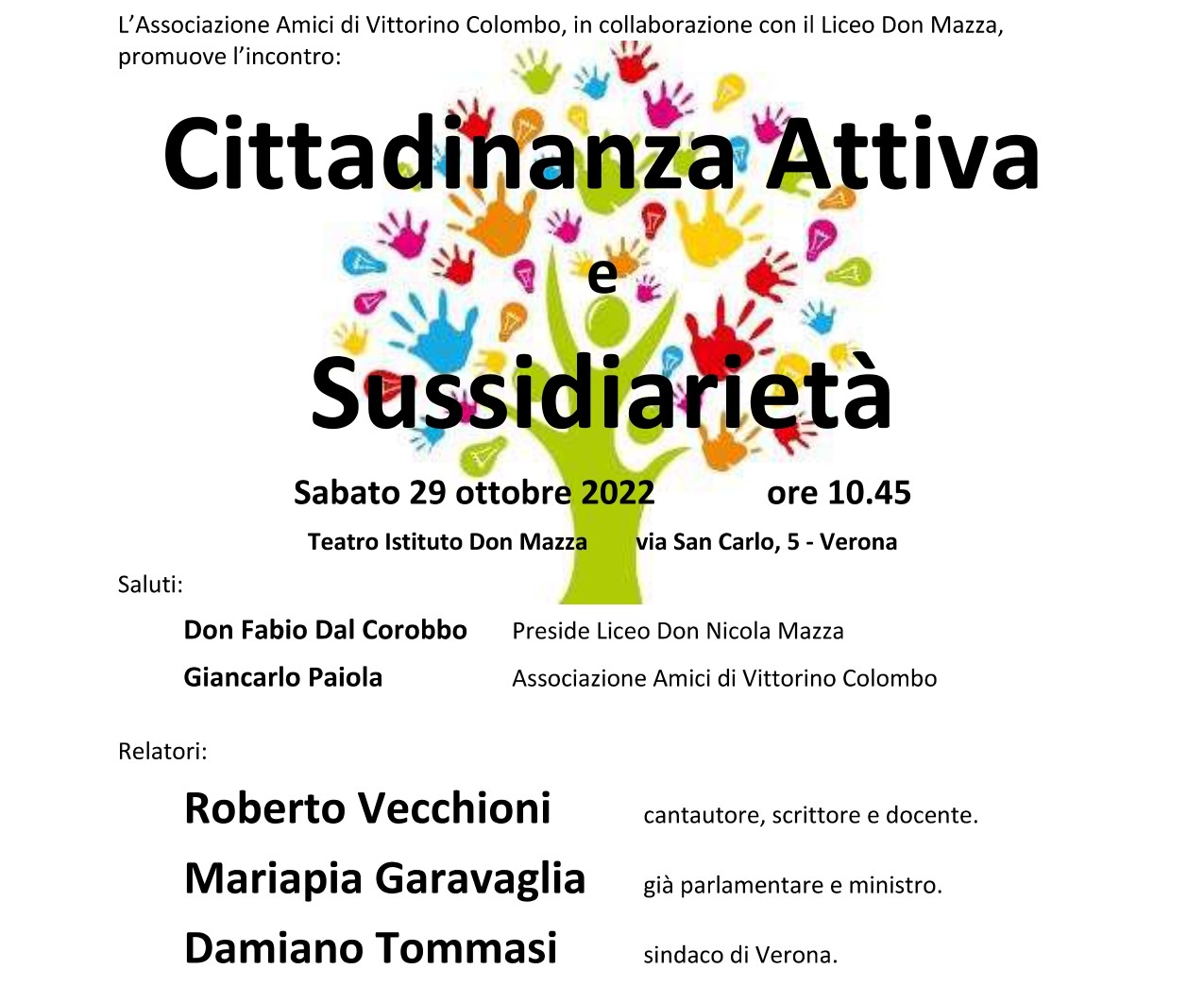 Vittorino Colombo, sabato il suo ricordo con un convegno sulla sussidiarietà con Roberto Vecchioni, Mariapia Garavaglia e Damiano Tommasi