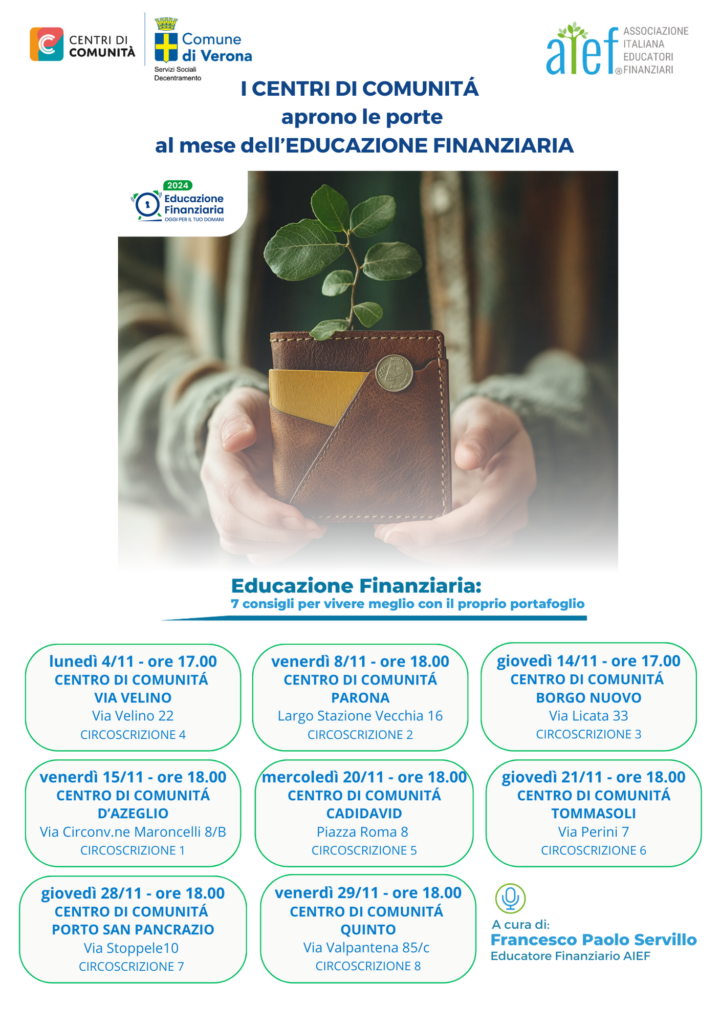 Mese dell'educazione finanziaria. Incontri informativi in tutte le circoscrizioni dal 4 novembre 1 Novembre 2024 VERONA 1