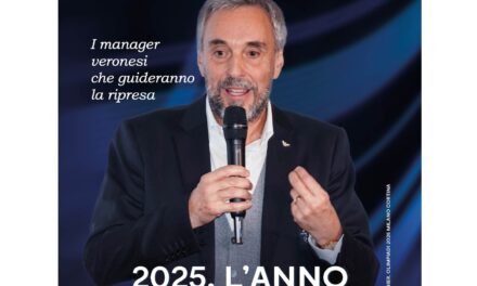 Come sarà l’economia veronese nel 2025? Lunedì in edicola lo Speciale de L’Adige di Verona