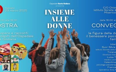 Insieme alle donne: mostra e convegno sulla figura femminile all’ospedale Santa Giuliana