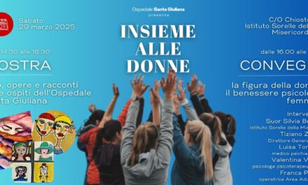 Insieme alle donne: mostra e convegno sulla figura femminile all’ospedale Santa Giuliana