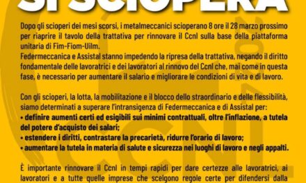 Sciopero generale dei metalmeccanici veronesi il 28 marzo