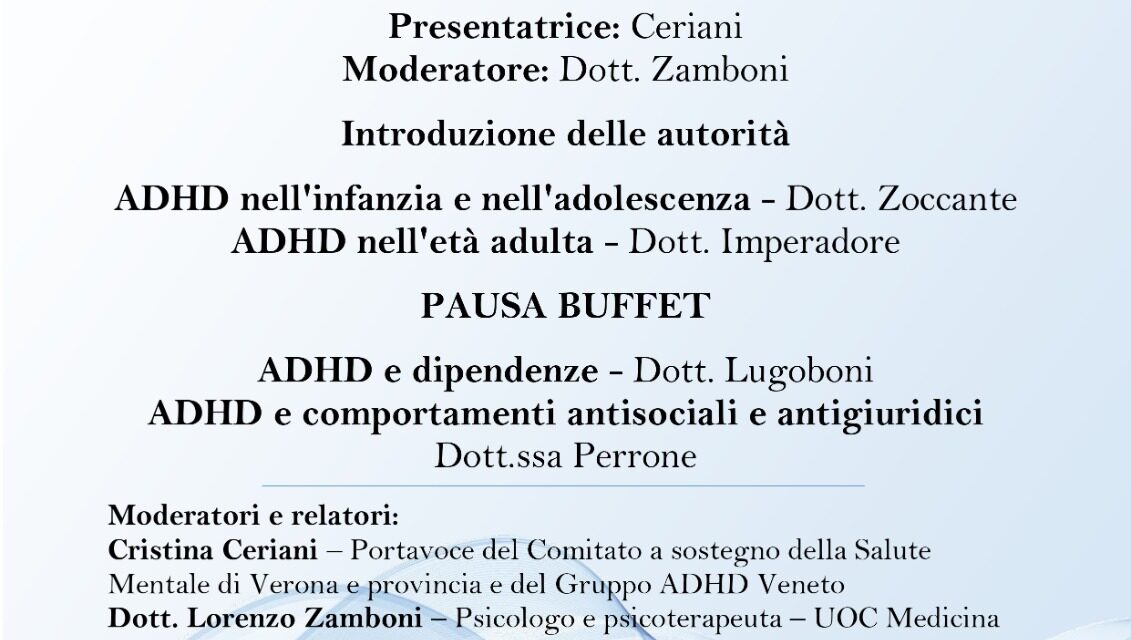 Sabato 24 maggio all’Auditorium di Villafranca convegno su ADHD e conseguenze patologiche