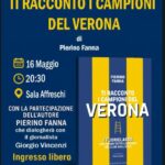 Sommacampagna: il 16 maggio presentazione del libro di Fanna “Ti racconto i campioni del Verona”