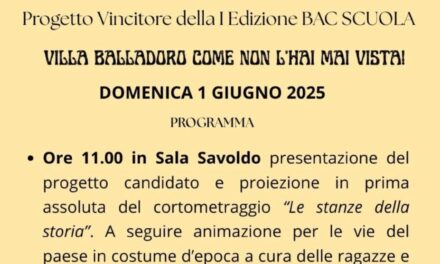 Povegliano: domenica 1 giugno presentazione del cortometraggio girato a villa Balladoro “Le stanze della storia” dei ragazzi del Carlo Anti