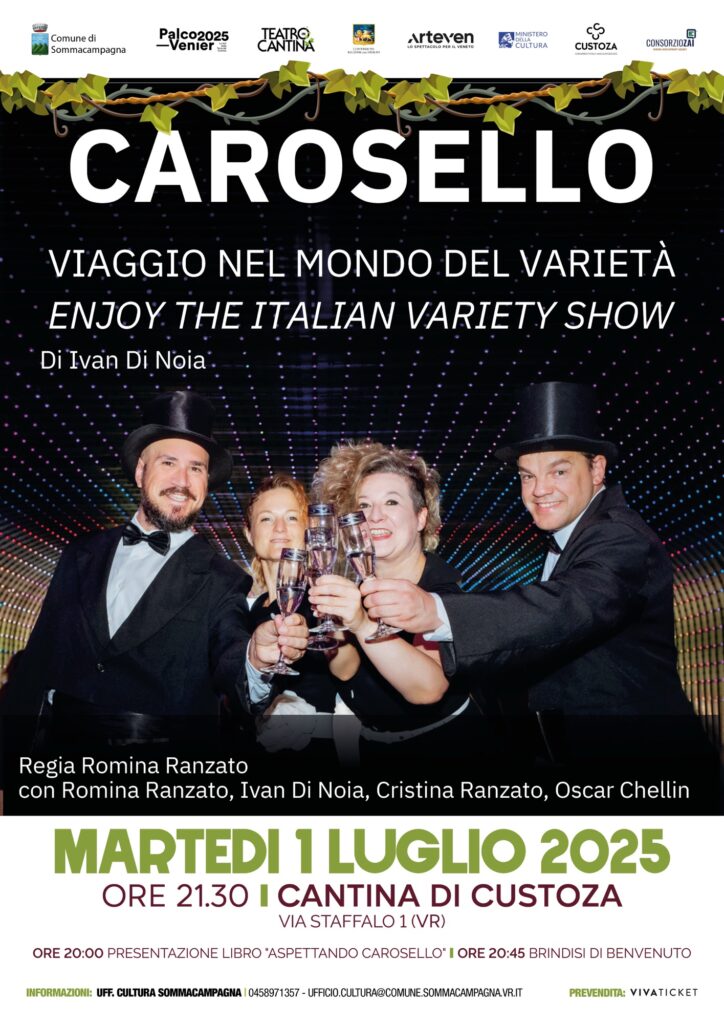 Grande ritorno di “Teatro in Cantina”: l’estate 2025 si apre con Carosello alla Cantina di Custoza 1 locandine teatro in cantina 2025 carosello digitale 1