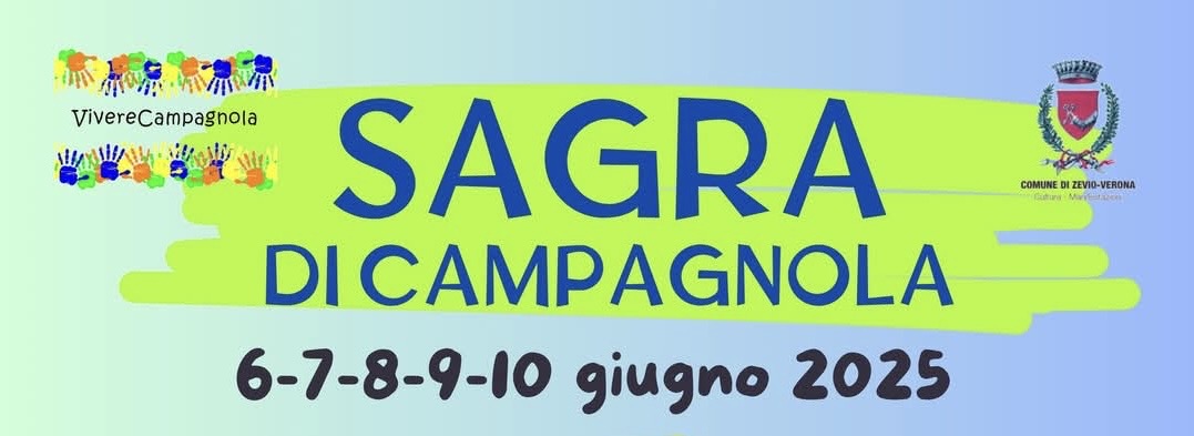 Arriva la sagra di Campagnola di Zevio dal 6 al 10 giugno