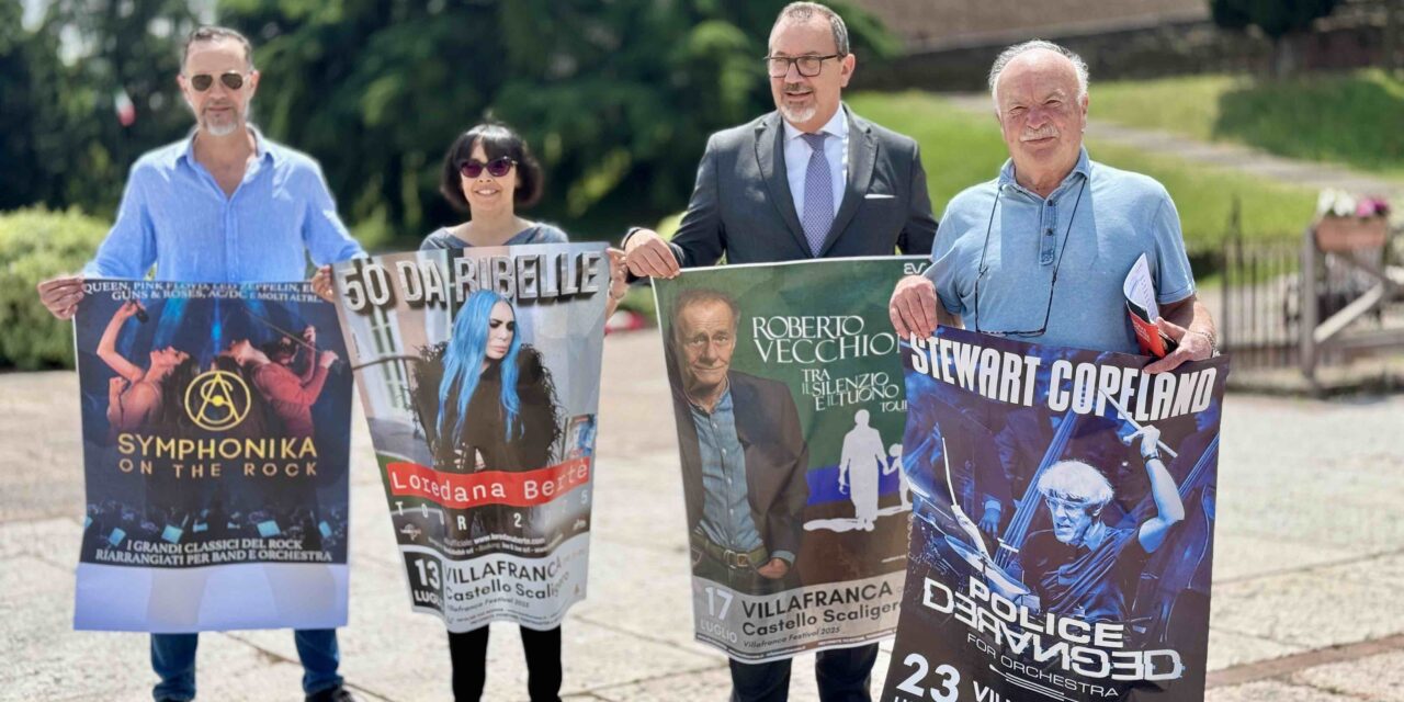 Villafranca Festival 2025: dieci serate di grande musica e spettacolo nel cuore dell’estate scaligera