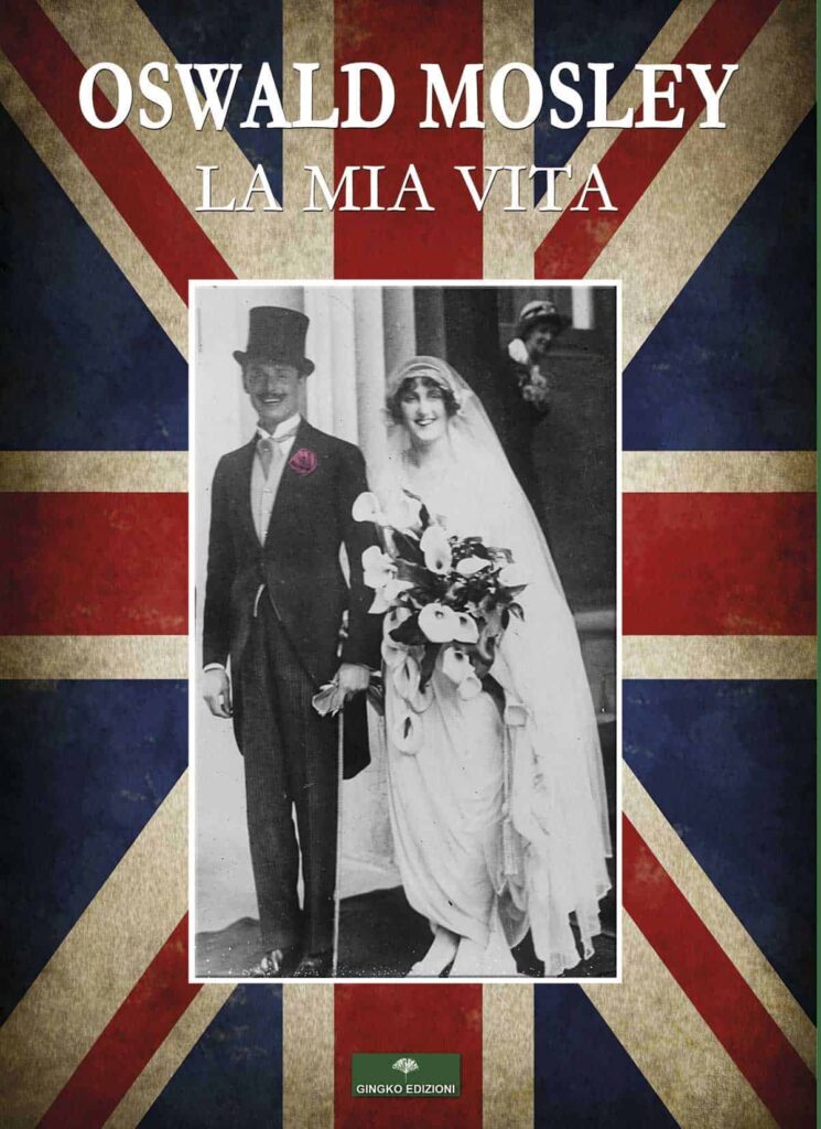 010 Autobiografia di Oswald Mosley COVER v05cda 15x21 1
