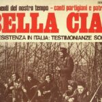 La leggenda di Bella Ciao, canto partigiano 
