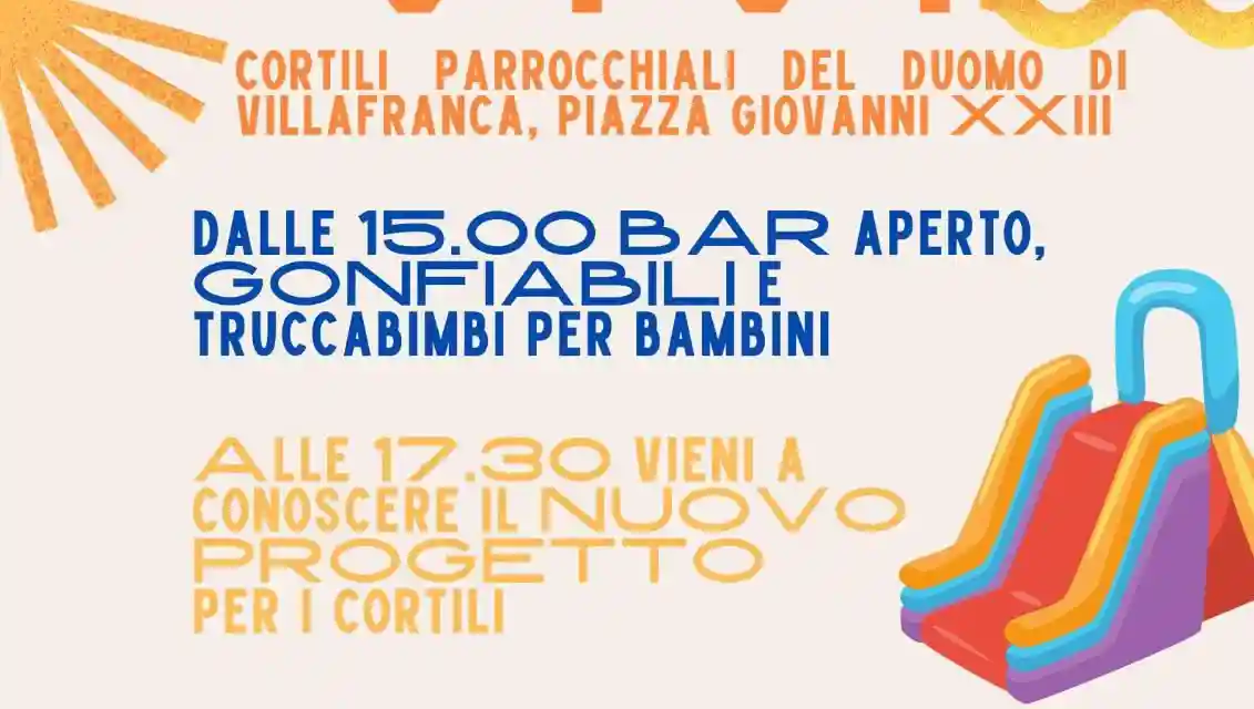 Villafranca, domenica di sport e divertimento negli spazi parrocchiali del Duomo con “Cortili Vivi”