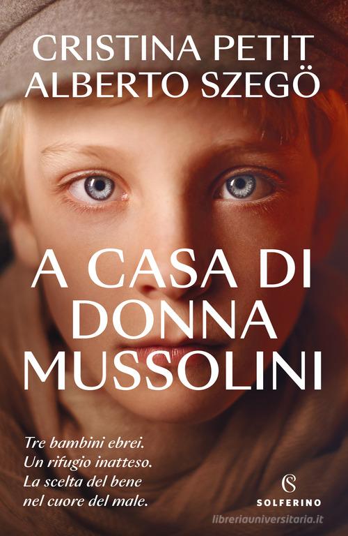 Edvige Mussolini. Il messaggio di Gesù per salvare l’Italia dalla guerra 1 9788828211143