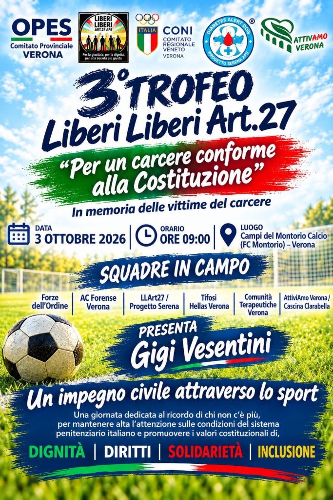 A Montorio il calcio mette in campo anche il carcere 1 A Montorio il calcio mette in campo anche il carcere